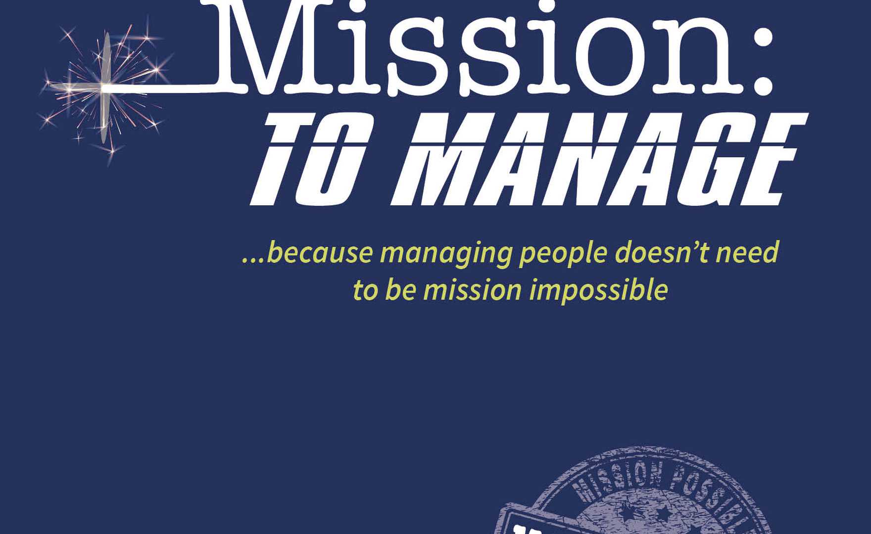 Mission to Manage, Marianne Page